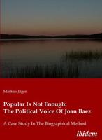 Popular Is Not Enough: The Political Voice of Joan Baez