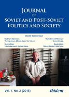 Journal of Soviet and Post-Soviet Politics and Society. Vol. 1, No. 2 (2015)