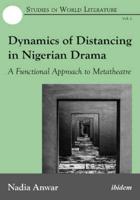 Dynamics of Distancing in Nigerian Drama. A Functional Approach to Metatheatre