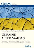 Ukraine After Maidan
