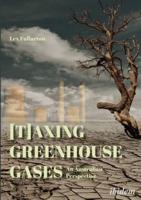 (T)Axing Greenhouse Gases
