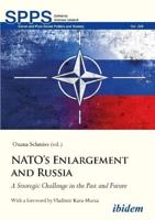NATOs Enlargement and Russia