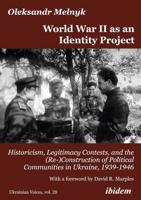 World War II as an Identity Project