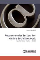 Recommender System for Online Social Network