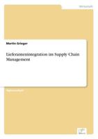 Lieferantenintegration im Supply Chain Management