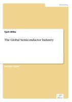 The Global Semiconductor Industry