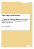 Analyse der kommunikationspolitischen Maßnahmen von Werbeagenturen für Werbeagenturen:Focus: Neugeschäft