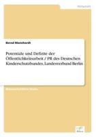 Potentiale Und Defizite Der Offentlichkeitsarbeit / Pr Des Deutschen Kinder