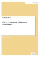 IAS 39 - Accounting for Financial Instruments