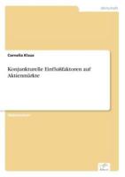 Konjunkturelle Einflußfaktoren auf Aktienmärkte