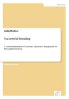 Successful Branding:A critical examination of Customer Experience Management for Persona International