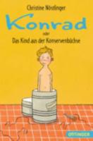 Konrad Oder Das Kind Aus Der Konservenbuchse