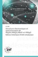 Structure électronique et spectroscopie de mgsh,hmgs,hbeo et hmgo