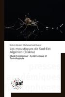 Les moustiques de Sud-Est Algérien (Biskra)