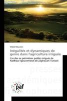 Inégalités et dynamiques de genre dans l'agriculture irriguée