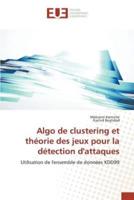 Algo de clustering et théorie des jeux pour la détection d'attaques