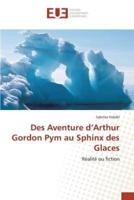 Des aventure d arthur gordon pym au sphinx des glaces