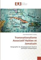 Transnationalisme Associatif Haïtien et Jamaïcain