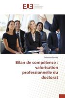 Bilan de compétence : valorisation professionnelle du doctorat