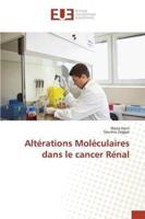 Altérations Moléculaires dans le cancer Rénal