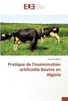 Pratique de linsémination artificielle bovine en Algérie
