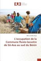 L'occupation de la Commune fluvio-lacustre de Sô-Ava au sud du Bénin