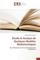 Étude et Analyse de Quelques Modèles Mathématiques