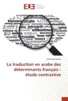 La traduction en arabe des déterminants français : étude contrastive