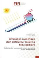 Simulation numérique dun distillateur solaire à film capillaire