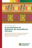 A voz feminina na literatura de ascendência africana