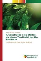A Construção e os Efeitos da Marca Territorial de São Bonifácio