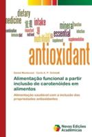 Alimentação funcional a partir inclusão de carotenóides em alimentos