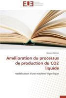 Amélioration du processus de production du co2 liquide