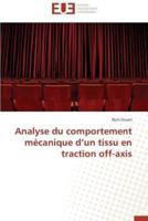 Analyse du comportement mécanique d un tissu en traction off-axis