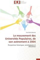 Le mouvement des universités populaires, de son avènement à 2004