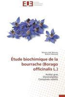 Étude biochimique de la bourrache (borago officinalis l.)