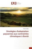 Stratégies dadaptation paysannes aux contraintes climatiques à Bantè