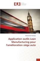 Application outils Lean Manufacturing pour l'amélioration siége auto