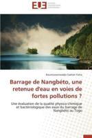 Barrage de nangbéto, une retenue d'eau en voies de fortes pollutions ?