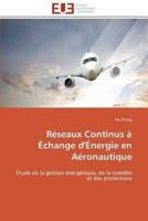 Réseaux continus à échange d'énergie en aéronautique