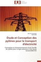 Étude et conception des pylônes pour le transport d'électricité