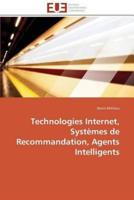 Technologies internet, systèmes de recommandation, agents intelligents