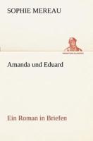 Amanda Und Eduard
