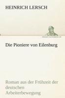 Die Pioniere Von Eilenburg