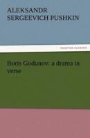 Boris Godunov: A Drama in Verse