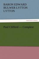 Paul Clifford - Complete