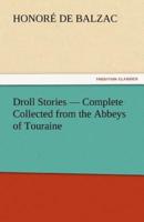 Droll Stories - Complete Collected from the Abbeys of Touraine