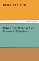 Driven from Home, or Carl Crawford's Experience