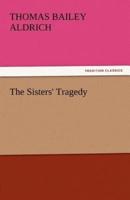 The Sisters' Tragedy