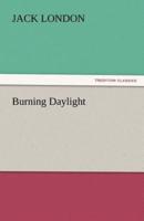 Burning Daylight